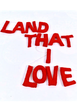Handmade Wool Felt Patriotic Letter Garland – "Land That I Love" Red Banner
