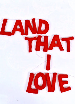 Handmade Wool Felt Patriotic Letter Garland – "Land That I Love" Red Banner